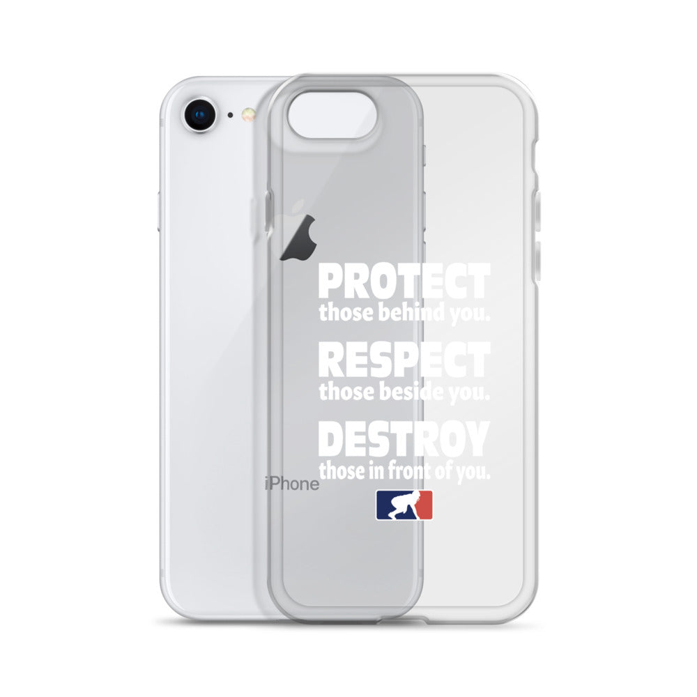 Protect Respect Destroy - iPhone (clear)