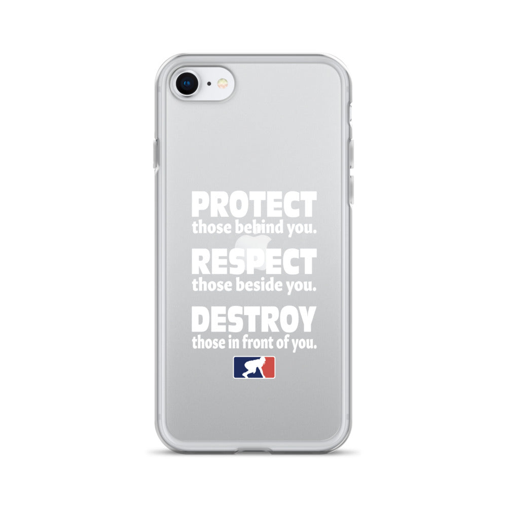 Protect Respect Destroy - iPhone (clear)