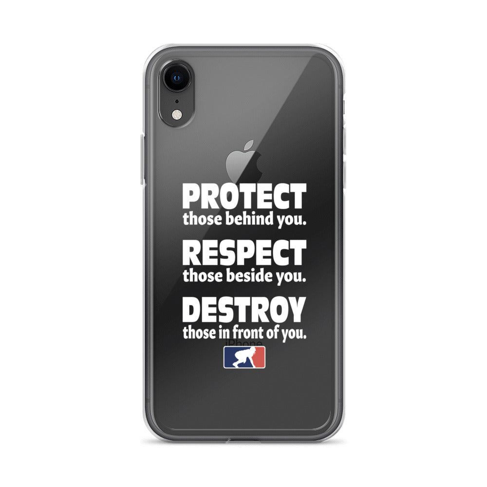 Protect Respect Destroy - iPhone (clear)