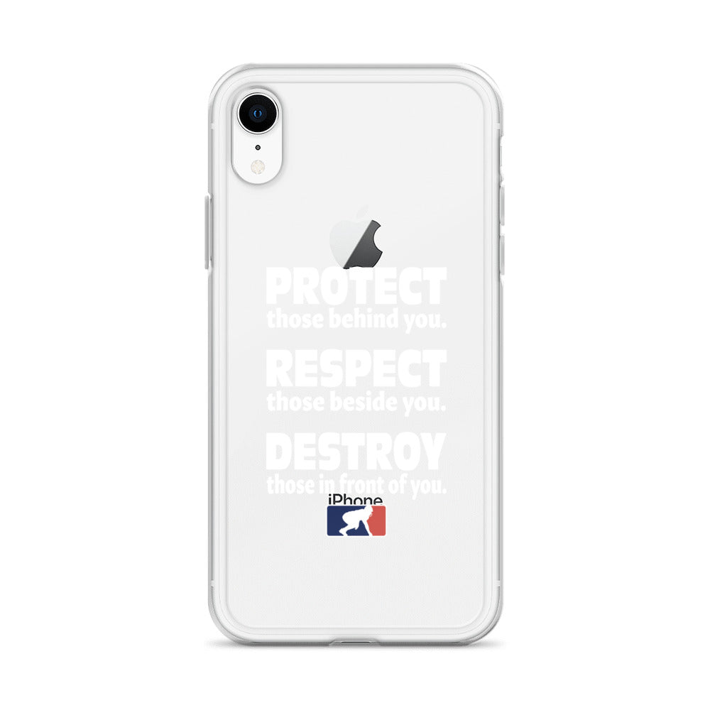 Protect Respect Destroy - iPhone (clear)