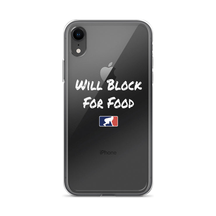 Will Block for Food - iPhone (clear)