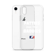 Fatties Get the Baddies - iPhone case (clear)
