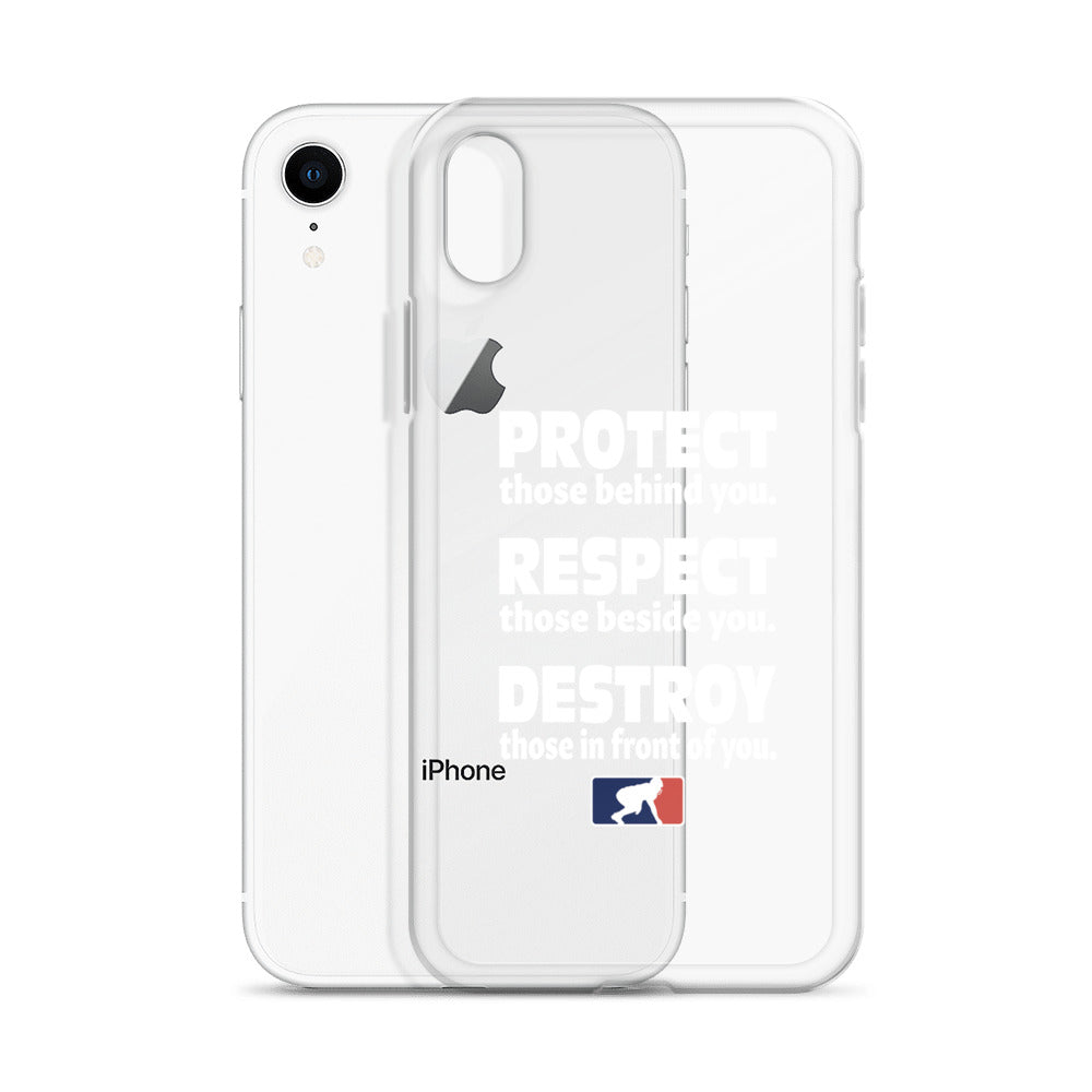 Protect Respect Destroy - iPhone (clear)