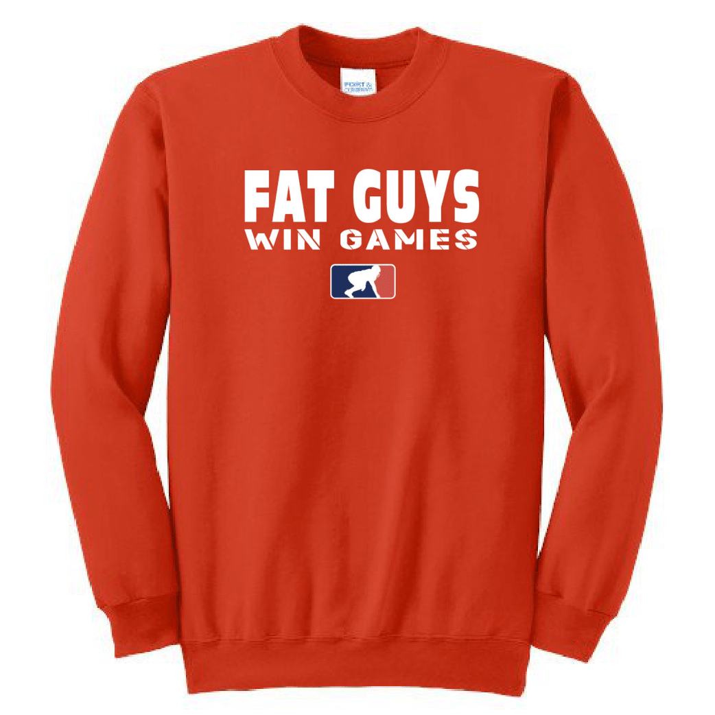 FAT GUYS WIN GAMES - Crewneck