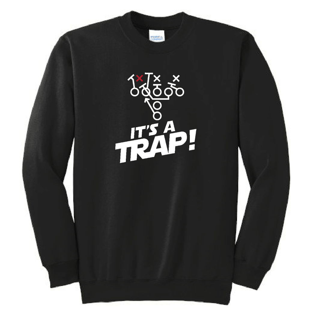 ITS A TRAP! - Crewneck