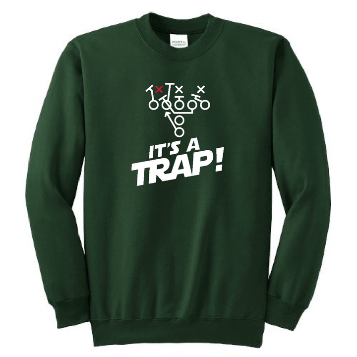 ITS A TRAP! - Crewneck