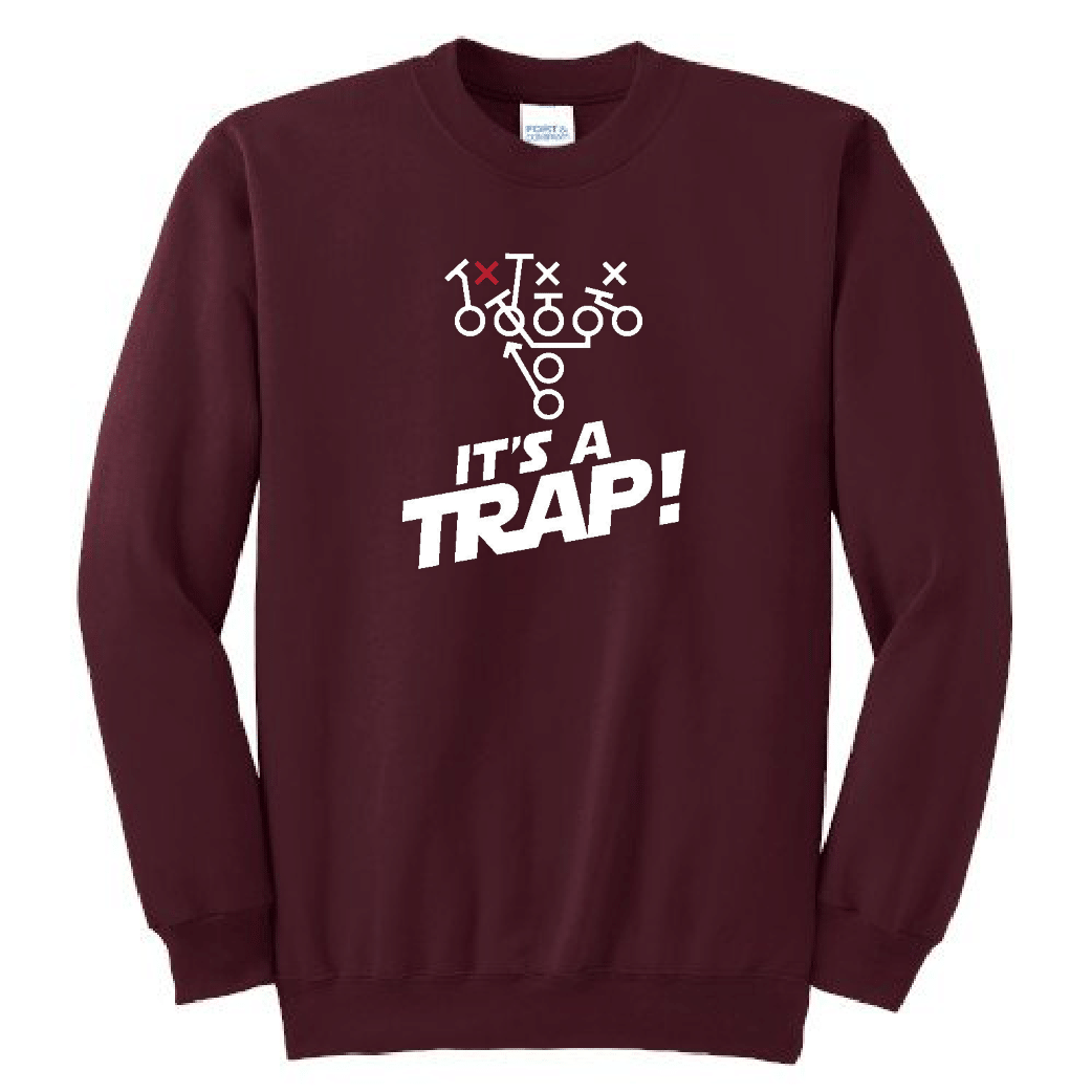 ITS A TRAP! - Crewneck