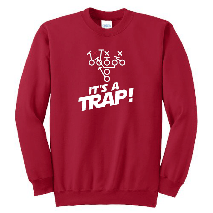 ITS A TRAP! - Crewneck