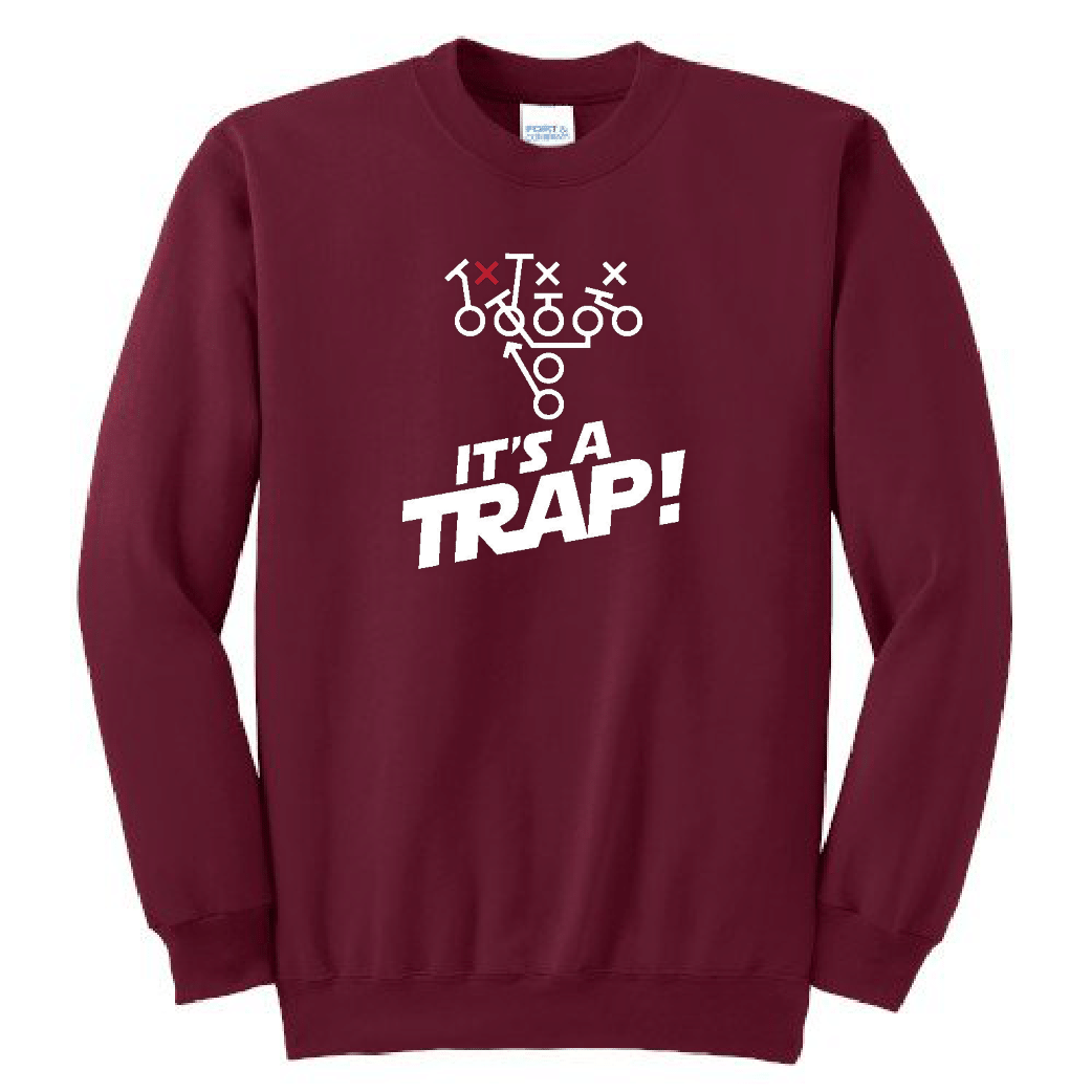 ITS A TRAP! - Crewneck