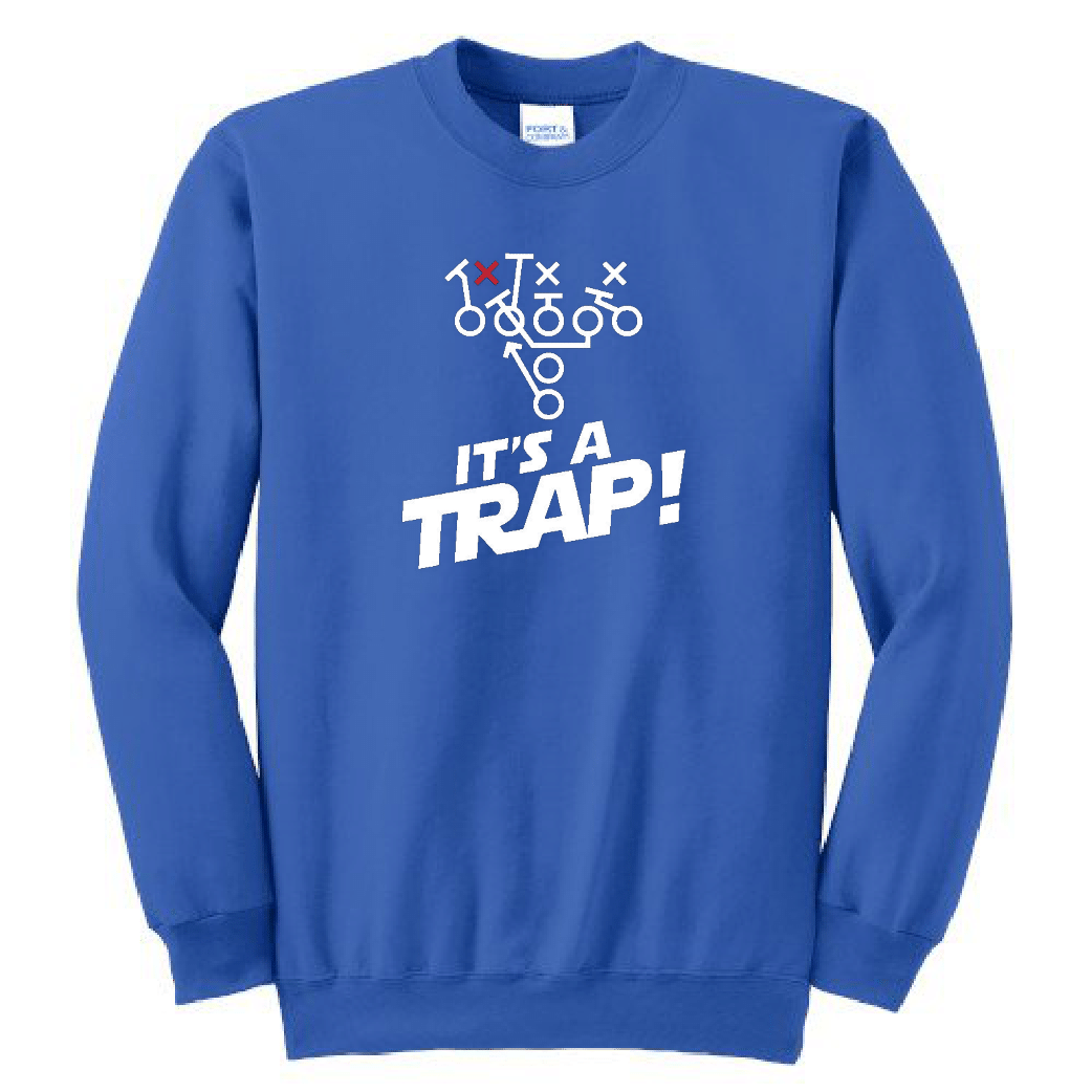 ITS A TRAP! - Crewneck