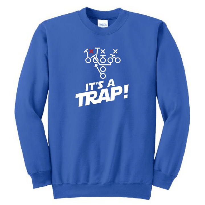 ITS A TRAP! - Crewneck