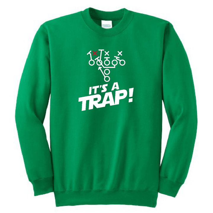 ITS A TRAP! - Crewneck