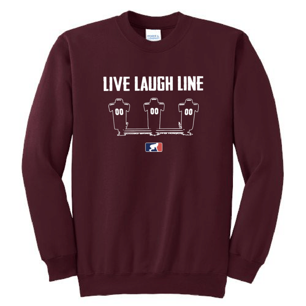 LIVE LAUGH LINE - Crewneck