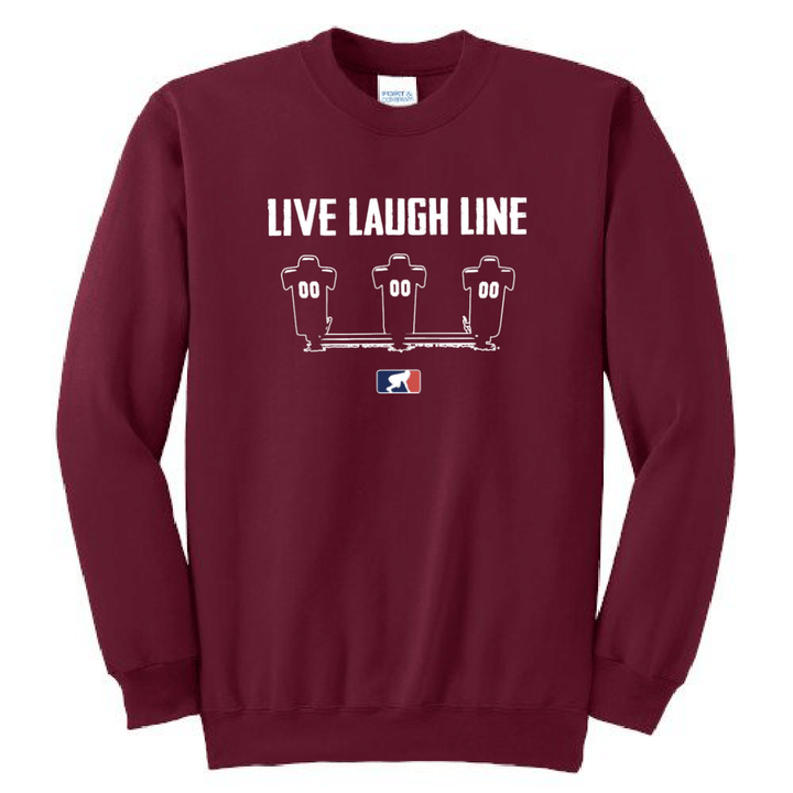 LIVE LAUGH LINE - Crewneck