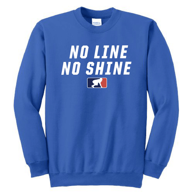 NO LINE NO SHINE - Crewneck