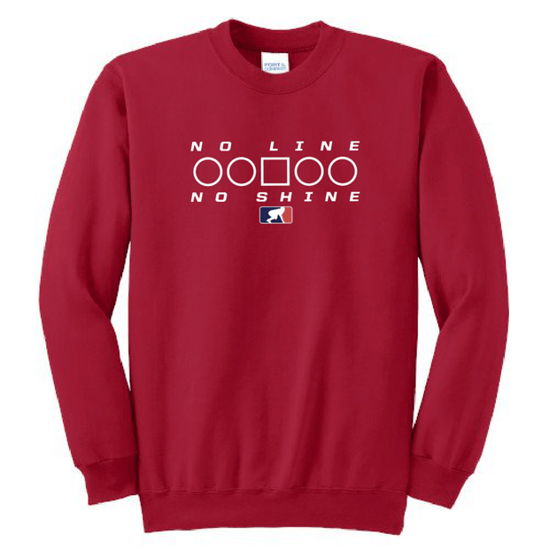NO LINE NO SHINE TOO - Crewneck