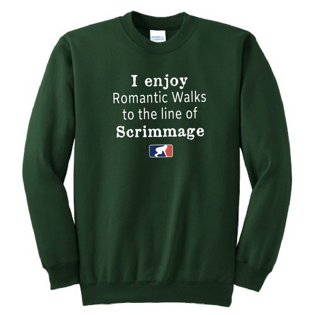 ROMANTIC WALKS TO THE LINE OF SCRIMMAGE - Crewneck