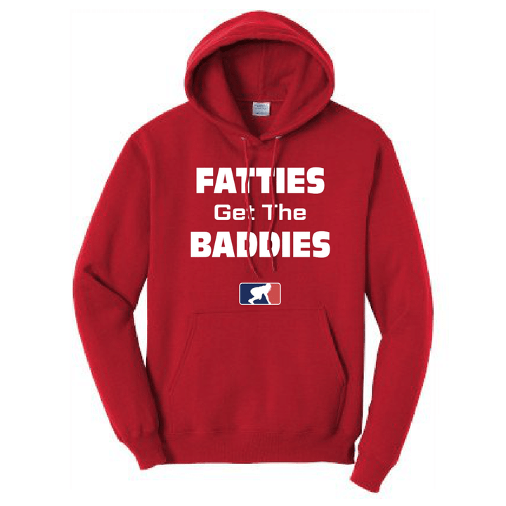 FATTIES GET THE BADDIES - Tall Hoodie