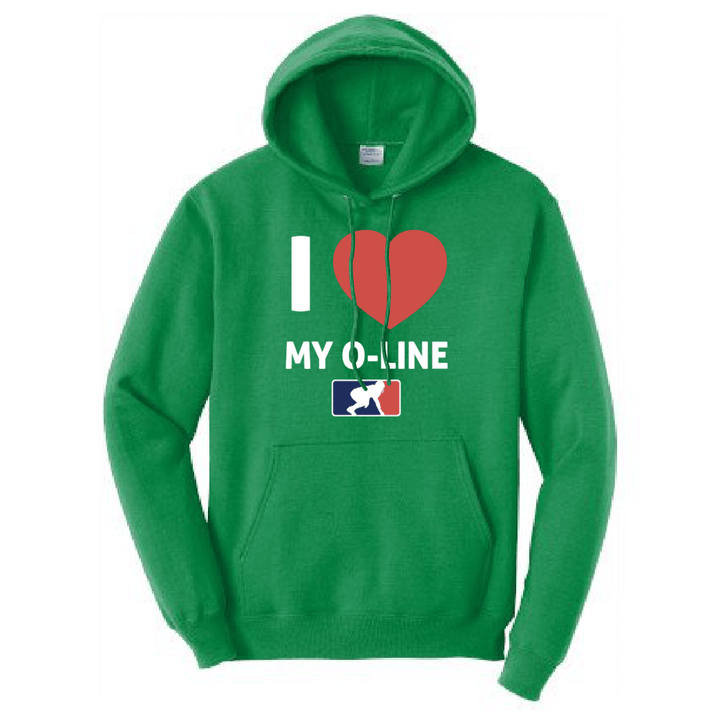 I <3 MY O-LINE - Hoodie