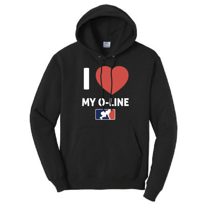 I <3 MY O-LINE - Hoodie