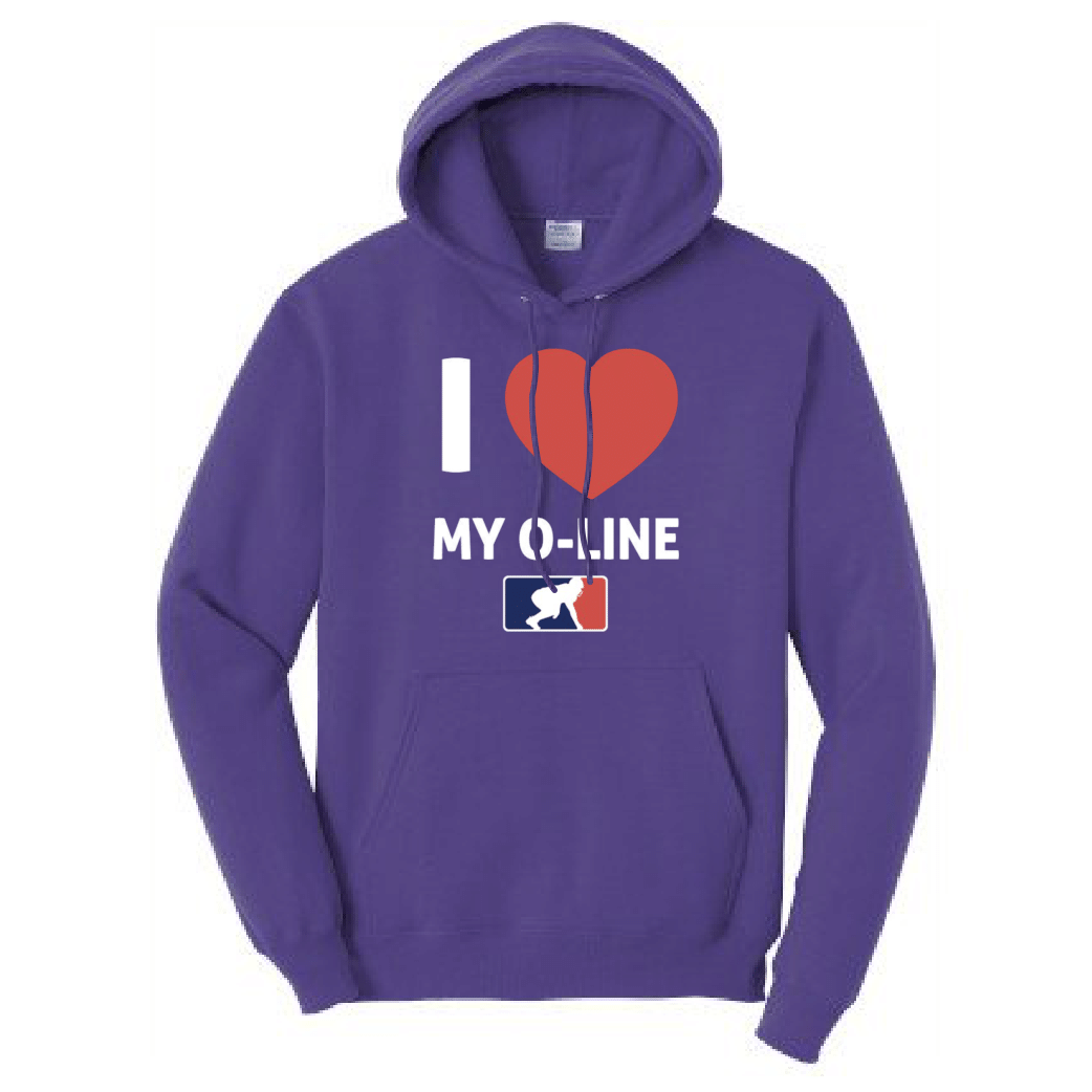 I <3 MY O-LINE - Hoodie