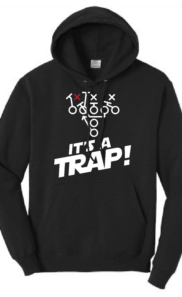 ITS A TRAP - Hoodie