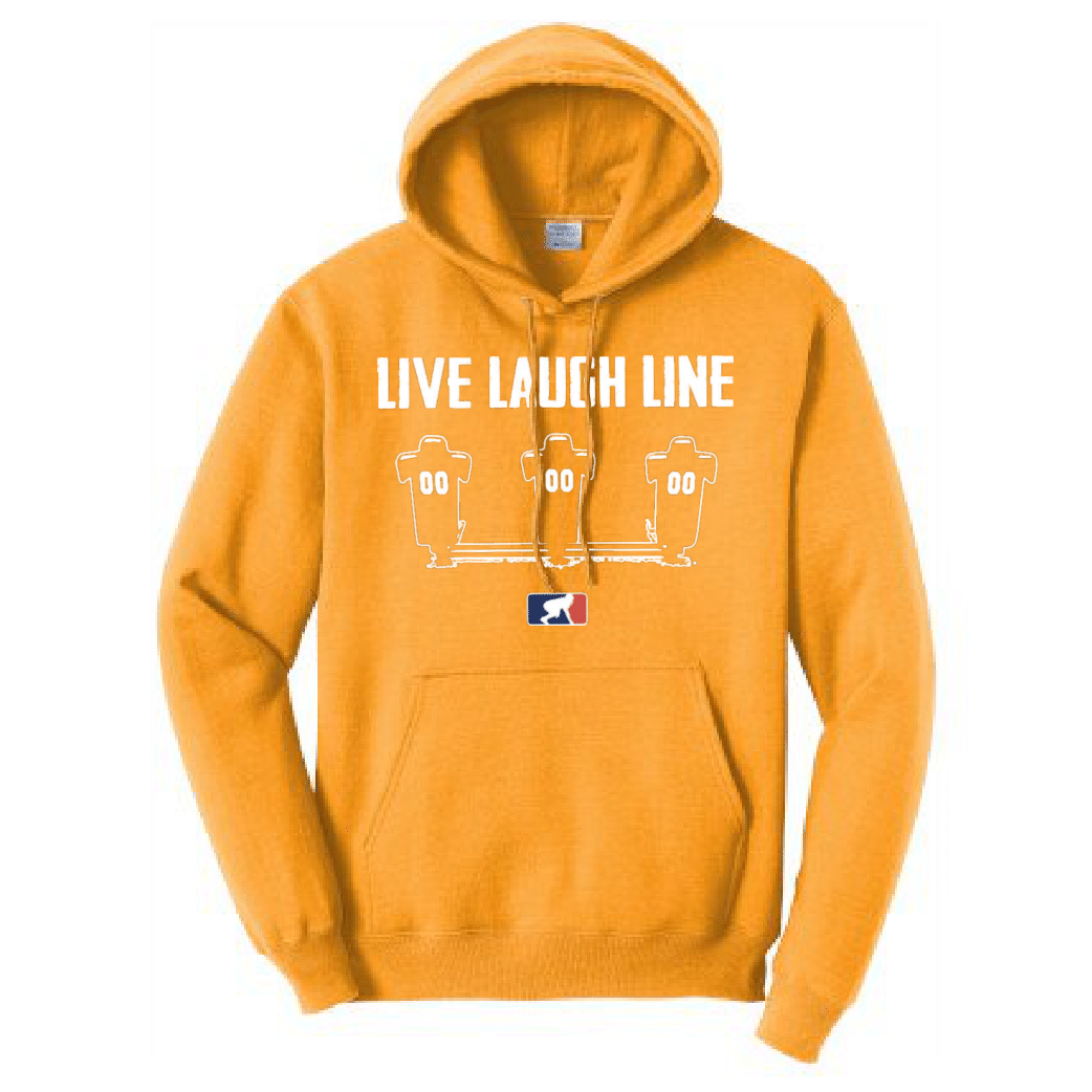 LIVE LAUGH LINE - Hoodie