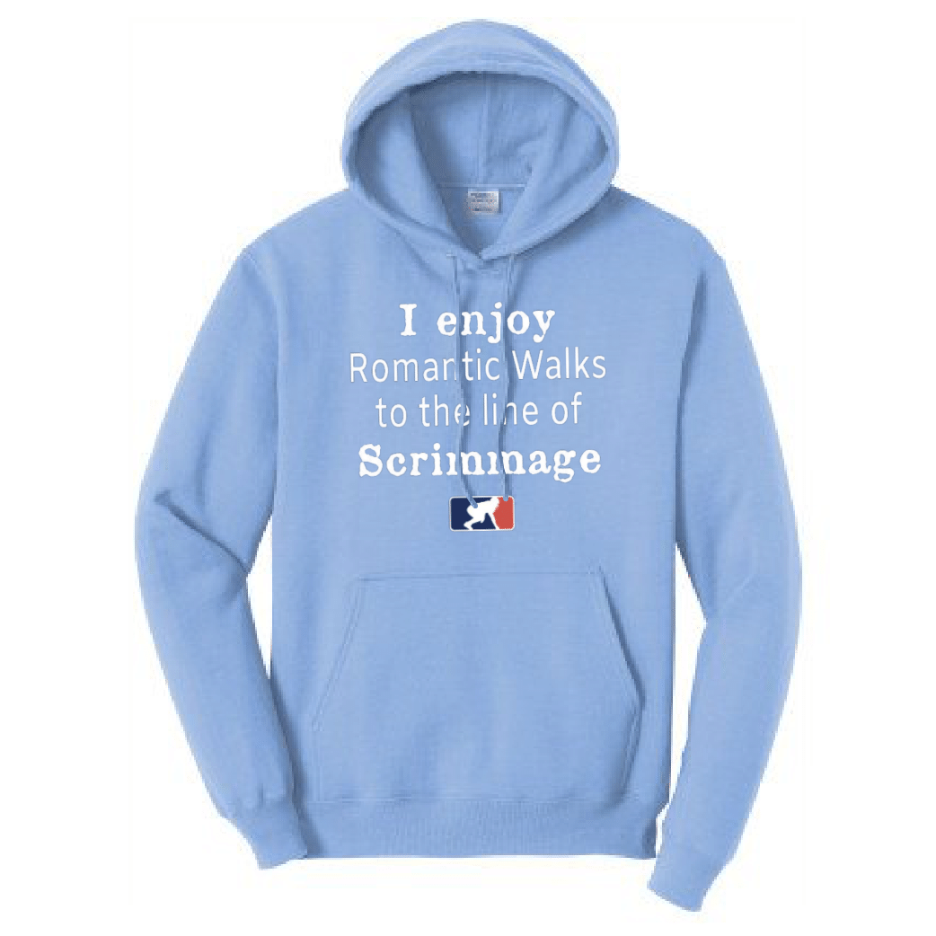 ROMANTIC WALKS TO THE LINE OF SCRIMMAGE - Hoodie