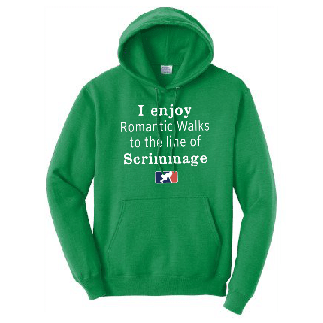 ROMANTIC WALKS TO THE LINE OF SCRIMMAGE - Hoodie