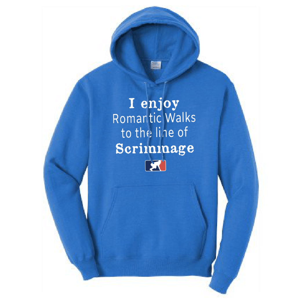 ROMANTIC WALKS TO THE LINE OF SCRIMMAGE - Hoodie