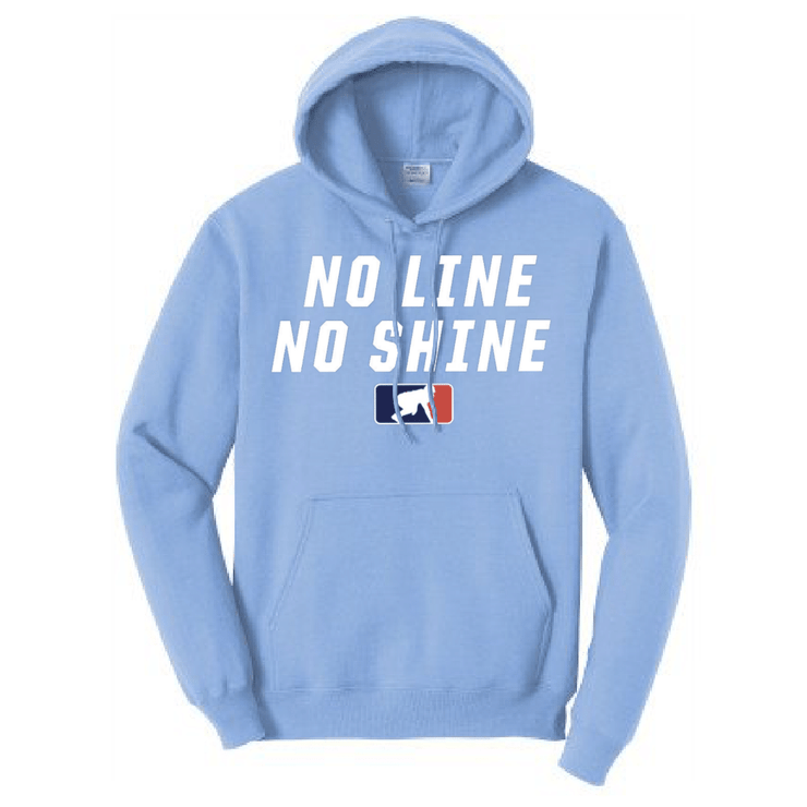 NO LINE NO SHINE - Hoodie