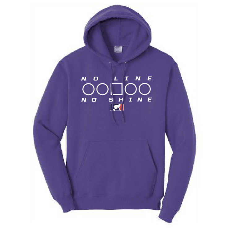 NO LINE NO SHINE TOO - Hoodie