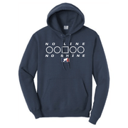 NO LINE NO SHINE TOO - Hoodie