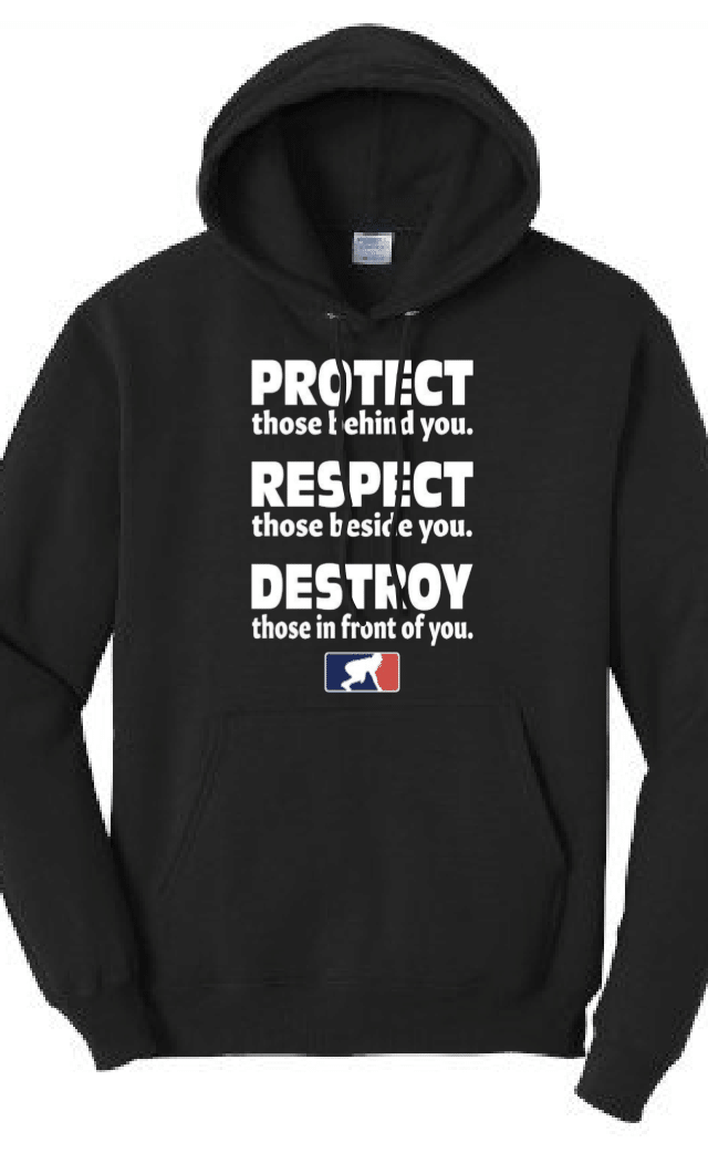 PROTECT RESPECT DESTROY - Hoodie