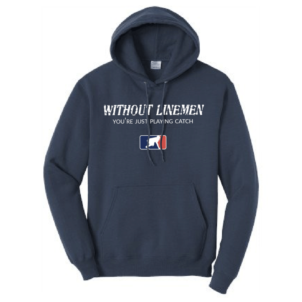 WITHOUT LINEMEN - Tall Hoodie