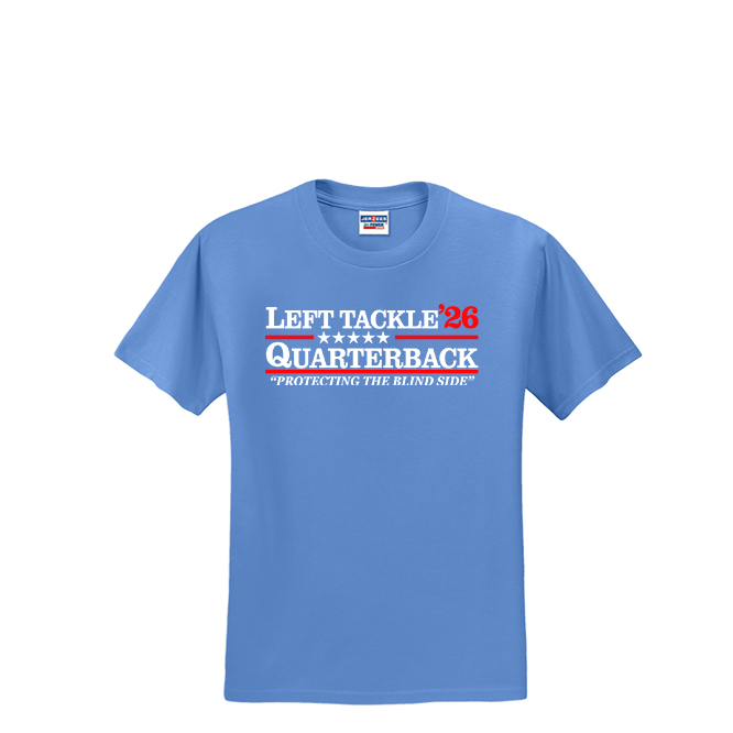 LEFT TACKLE QB 26 - T-Shirt