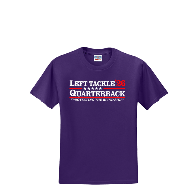 LEFT TACKLE QB 26 - T-Shirt