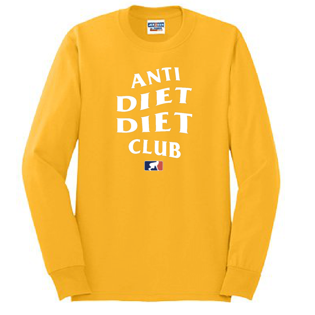 Anti Diet - Long Sleeve T-Shirt
