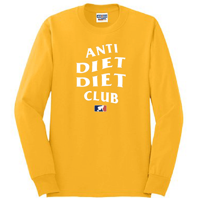 Anti Diet - Long Sleeve T-Shirt
