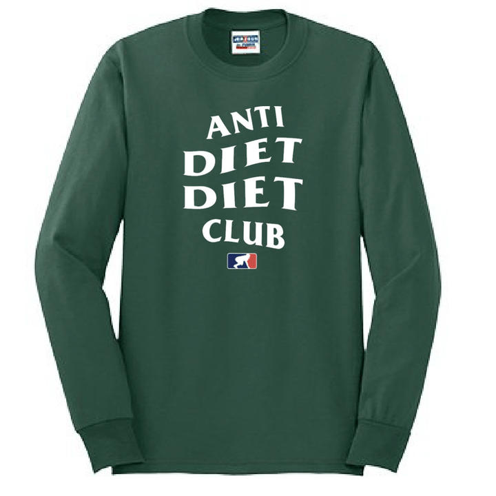 Anti Diet - Long Sleeve T-Shirt
