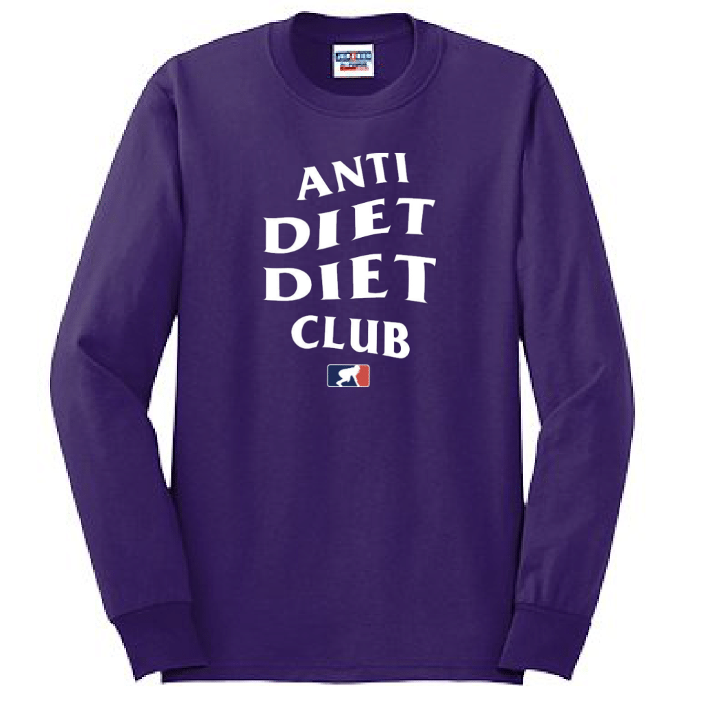 Anti Diet - Long Sleeve T-Shirt