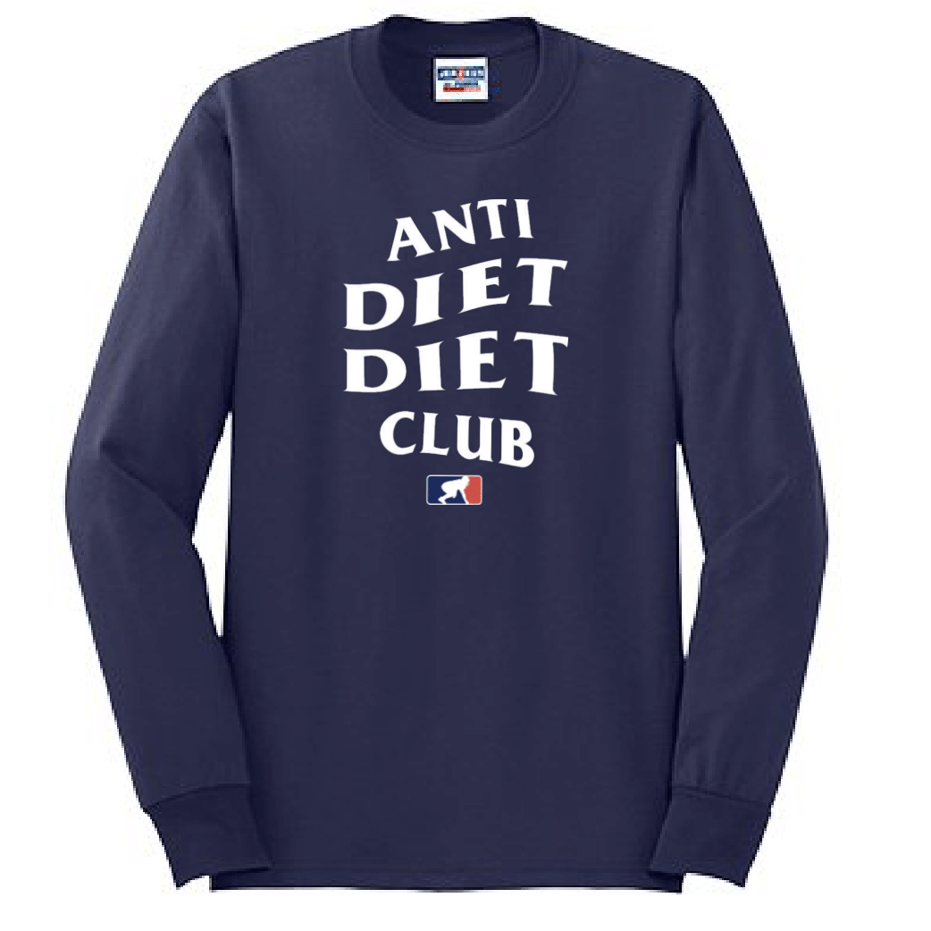 Anti Diet - Long Sleeve T-Shirt