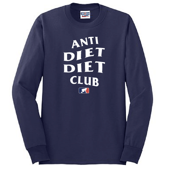 Anti Diet - Long Sleeve T-Shirt