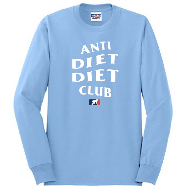 Anti Diet - Long Sleeve T-Shirt