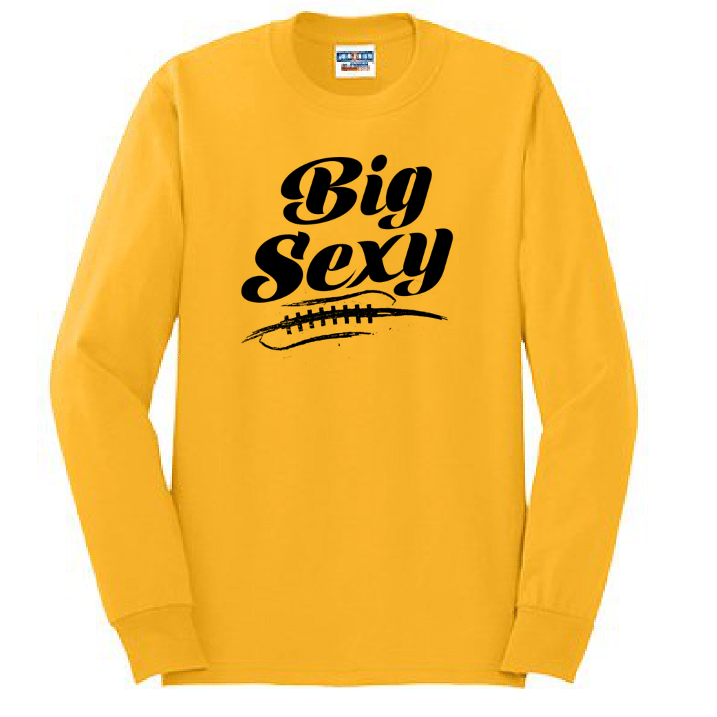 BIG SEXY (Black) - Long Sleeve T-Shirt