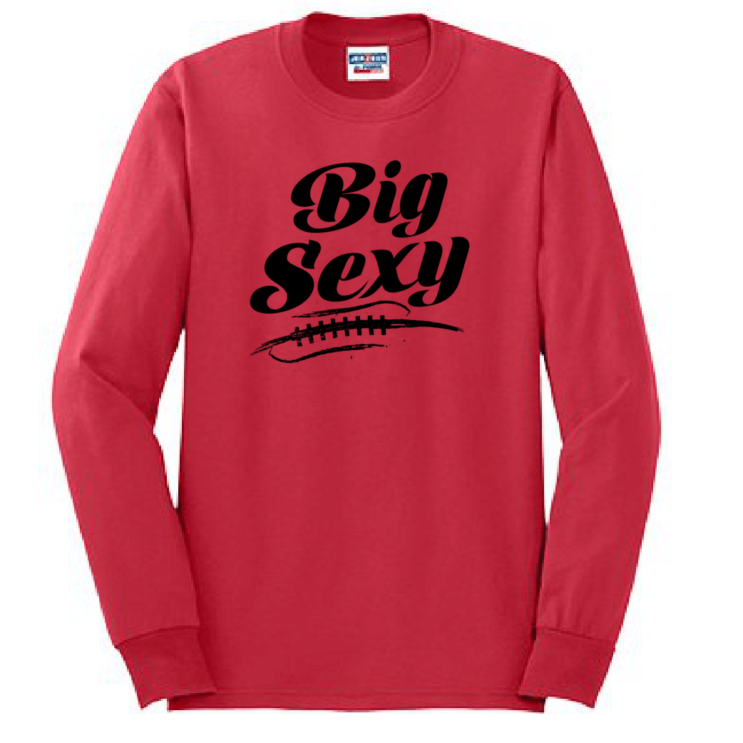 BIG SEXY (Black) - Long Sleeve T-Shirt