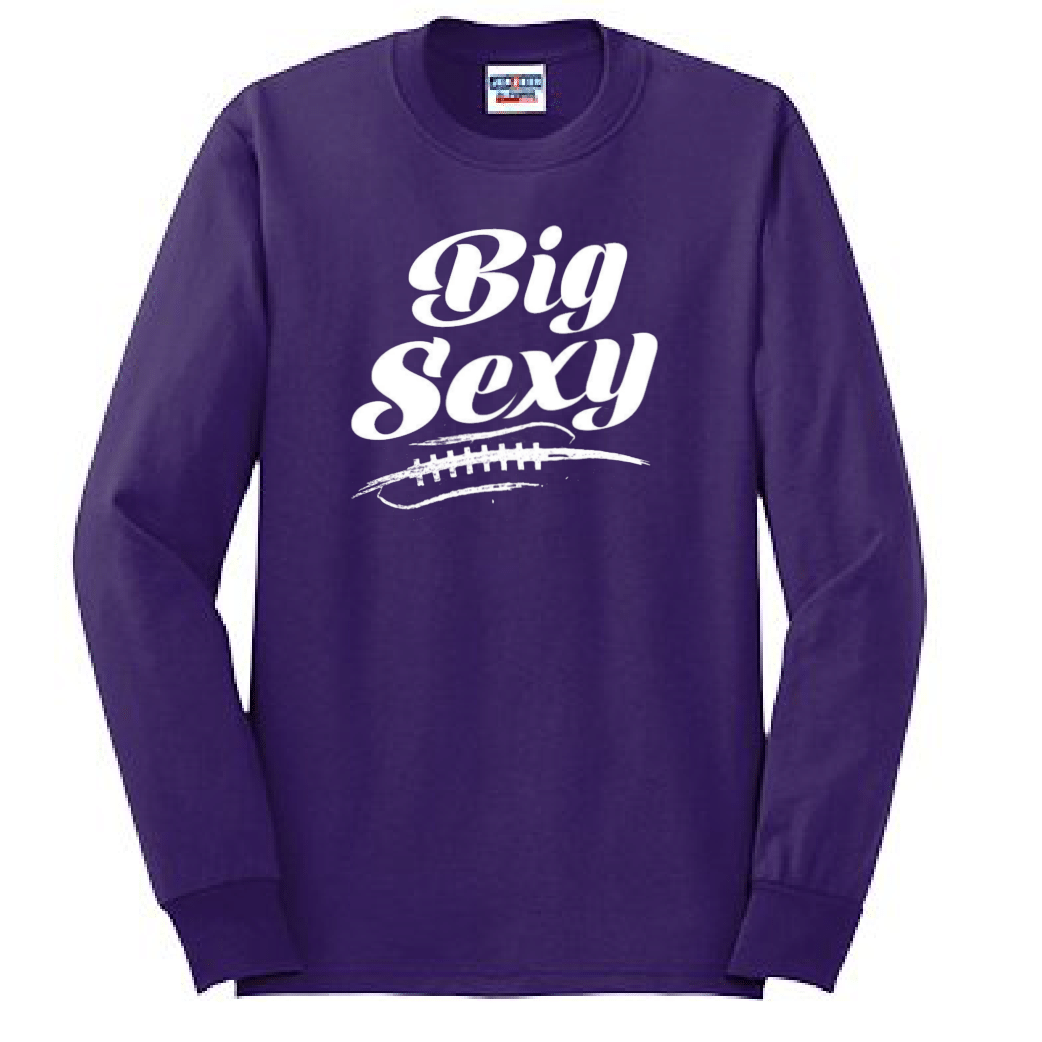 BIG SEXY - Long Sleeve T-Shirt