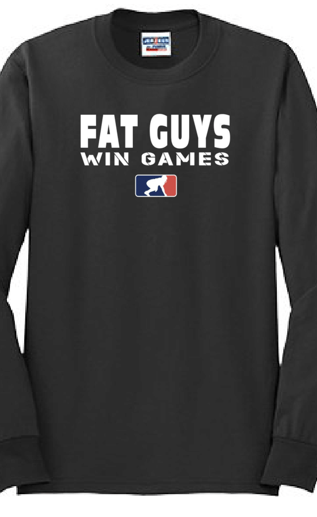 FAT GUYS WIN GAMES - Long Sleeve T-Shirt