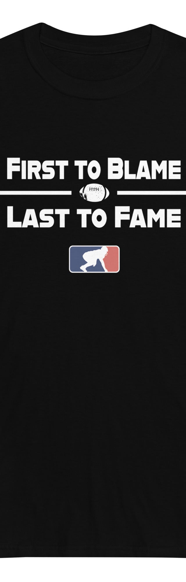 FIRST TO BLAME LAST TO FAME - Long Sleeve T-Shirt