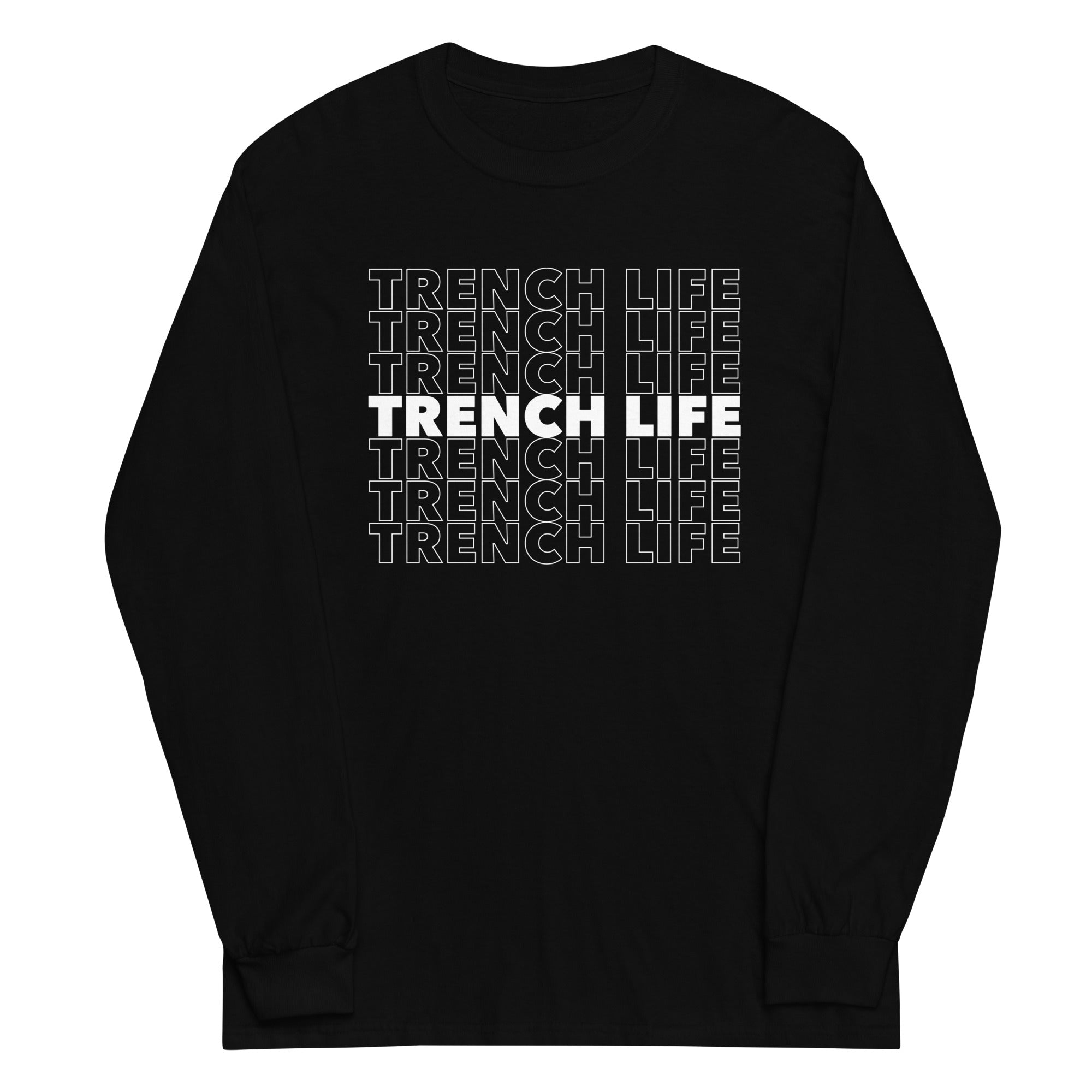 TRENCH LIFE - Long Sleeve T-Shirt